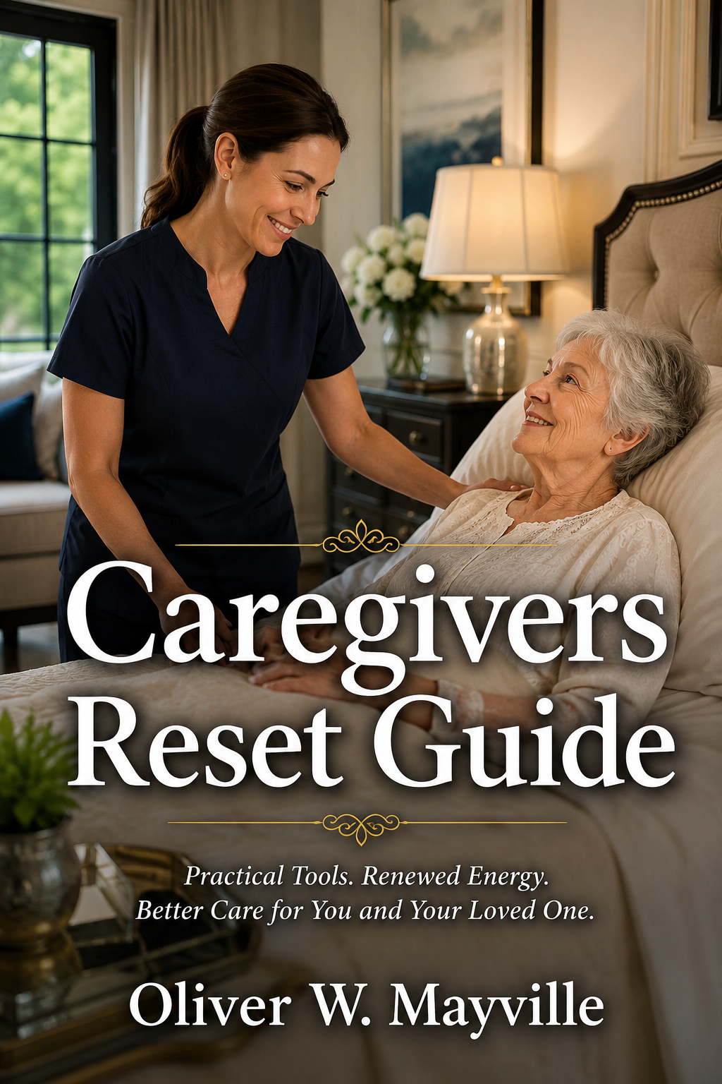 The Caregivers Reset Guide